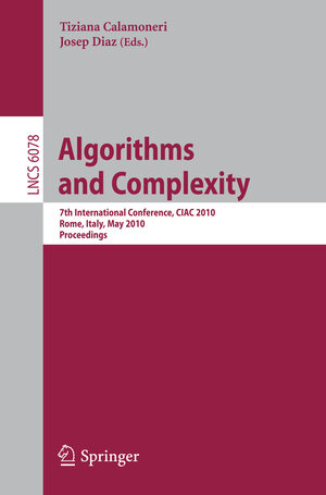 Buchcover Algorithms and Complexity  | EAN 9783642130724 | ISBN 3-642-13072-0 | ISBN 978-3-642-13072-4