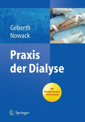 Buchcover Praxis der Dialyse | Steffen Geberth | EAN 9783642130984 | ISBN 3-642-13098-4 | ISBN 978-3-642-13098-4