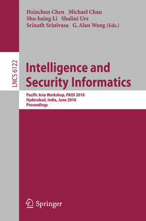 Buchcover Intelligence and Security Informatics  | EAN 9783642136016 | ISBN 3-642-13601-X | ISBN 978-3-642-13601-6