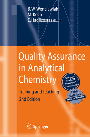 Buchcover Quality Assurance in Analytical Chemistry  | EAN 9783642136092 | ISBN 3-642-13609-5 | ISBN 978-3-642-13609-2
