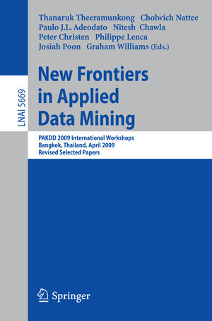 Buchcover New Frontiers in Applied Data Mining | EAN 9783642146404 | ISBN 3-642-14640-6 | ISBN 978-3-642-14640-4