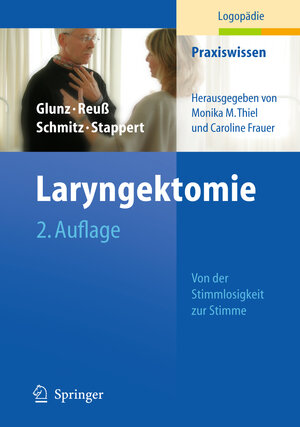 Buchcover Laryngektomie | Mechthild Glunz | EAN 9783642149504 | ISBN 3-642-14950-2 | ISBN 978-3-642-14950-4