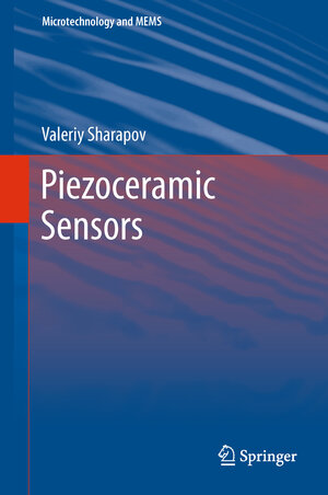 Buchcover Piezoceramic Sensors | Valeriy Sharapov | EAN 9783642153112 | ISBN 3-642-15311-9 | ISBN 978-3-642-15311-2