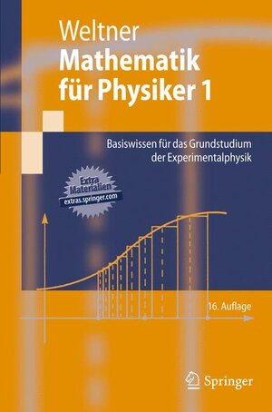 Buchcover Mathematik für Physiker 1 | Klaus Weltner | EAN 9783642155260 | ISBN 3-642-15526-X | ISBN 978-3-642-15526-0