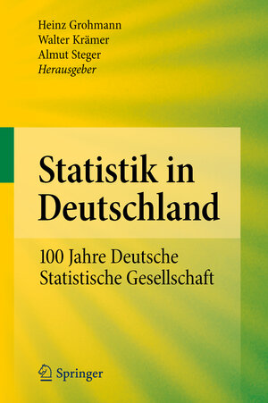 Buchcover Statistik in Deutschland  | EAN 9783642156342 | ISBN 3-642-15634-7 | ISBN 978-3-642-15634-2