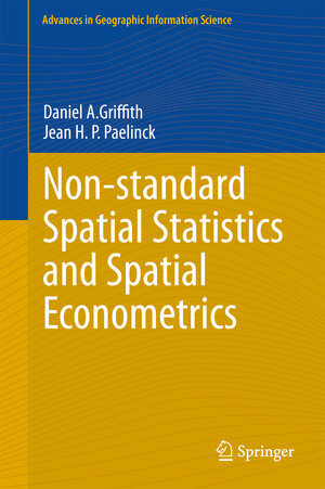 Buchcover Non-standard Spatial Statistics and Spatial Econometrics | Daniel A. Griffith | EAN 9783642160424 | ISBN 3-642-16042-5 | ISBN 978-3-642-16042-4
