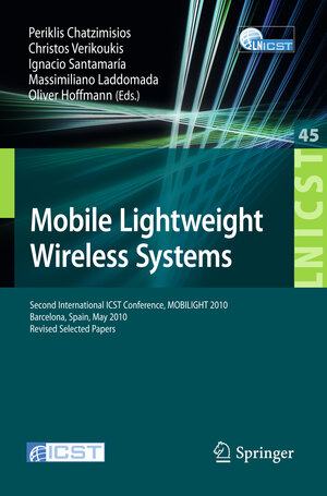 Buchcover Mobile Lightweight Wireless Systems  | EAN 9783642166433 | ISBN 3-642-16643-1 | ISBN 978-3-642-16643-3