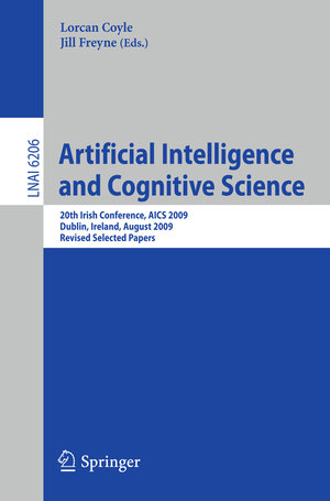 Buchcover Artificial Intelligence and Cognitive Science  | EAN 9783642170799 | ISBN 3-642-17079-X | ISBN 978-3-642-17079-9