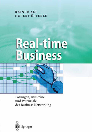 Buchcover Real-time Business | Rainer Alt | EAN 9783642171086 | ISBN 3-642-17108-7 | ISBN 978-3-642-17108-6