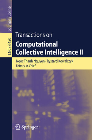 Buchcover Transactions on Computational Collective Intelligence II | EAN 9783642171543 | ISBN 3-642-17154-0 | ISBN 978-3-642-17154-3