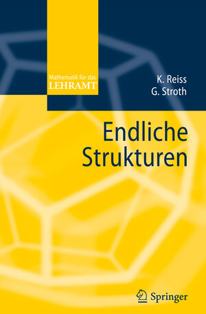 Buchcover Endliche Strukturen | Kristina Reiss | EAN 9783642171819 | ISBN 3-642-17181-8 | ISBN 978-3-642-17181-9