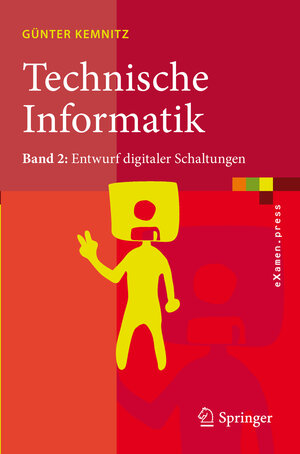 Buchcover Technische Informatik | Günter Kemnitz | EAN 9783642174476 | ISBN 3-642-17447-7 | ISBN 978-3-642-17447-6