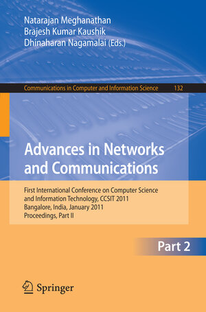 Buchcover Advances in Networks and Communications  | EAN 9783642178771 | ISBN 3-642-17877-4 | ISBN 978-3-642-17877-1