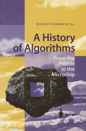 Buchcover A History of Algorithms | EAN 9783642181924 | ISBN 3-642-18192-9 | ISBN 978-3-642-18192-4