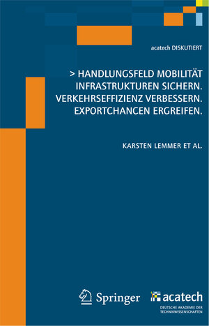 Buchcover Handlungsfeld Mobilität | Karsten Lemmer | EAN 9783642184260 | ISBN 3-642-18426-X | ISBN 978-3-642-18426-0