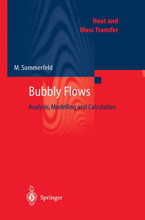 Buchcover Bubbly Flows  | EAN 9783642185403 | ISBN 3-642-18540-1 | ISBN 978-3-642-18540-3