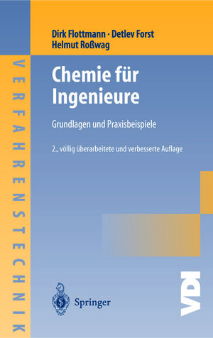 Buchcover Chemie für Ingenieure | Dirk Flottmann | EAN 9783642185458 | ISBN 3-642-18545-2 | ISBN 978-3-642-18545-8