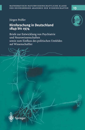 Buchcover Hirnforschung in Deutschland 1849 bis 1974  | EAN 9783642186509 | ISBN 3-642-18650-5 | ISBN 978-3-642-18650-9
