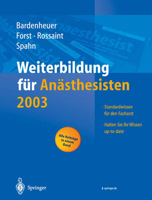 Buchcover Weiterbildung für Anästhesisten 2003  | EAN 9783642189586 | ISBN 3-642-18958-X | ISBN 978-3-642-18958-6
