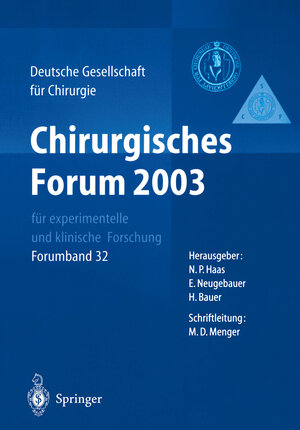 Buchcover Chirurgisches Forum 2003 für experimentelle und klinische Forschung  | EAN 9783642190247 | ISBN 3-642-19024-3 | ISBN 978-3-642-19024-7