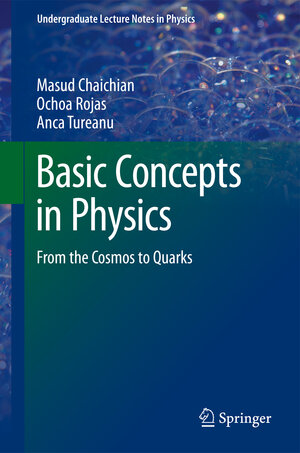 Buchcover Basic Concepts in Physics | Masud Chaichian | EAN 9783642195983 | ISBN 3-642-19598-9 | ISBN 978-3-642-19598-3