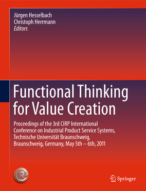 Buchcover Functional Thinking for Value Creation  | EAN 9783642196881 | ISBN 3-642-19688-8 | ISBN 978-3-642-19688-1