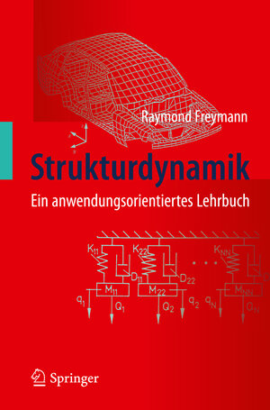 Buchcover Strukturdynamik | Raymond Freymann | EAN 9783642196980 | ISBN 3-642-19698-5 | ISBN 978-3-642-19698-0