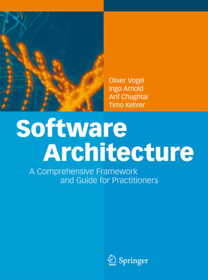 Buchcover Software Architecture | Oliver Vogel | EAN 9783642197369 | ISBN 3-642-19736-1 | ISBN 978-3-642-19736-9