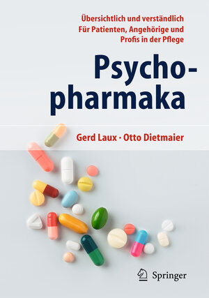 Buchcover Psychopharmaka | Gerd Laux | EAN 9783642198519 | ISBN 3-642-19851-1 | ISBN 978-3-642-19851-9