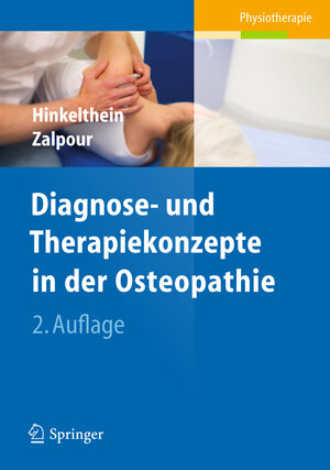 Buchcover Diagnose- und Therapiekonzepte in der Osteopathie | Edgar Hinkelthein | EAN 9783642207402 | ISBN 3-642-20740-5 | ISBN 978-3-642-20740-2