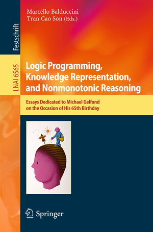 Buchcover Logic Programming, Knowledge Representation, and Nonmonotonic Reasoning | EAN 9783642208317 | ISBN 3-642-20831-2 | ISBN 978-3-642-20831-7