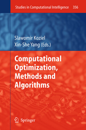 Buchcover Computational Optimization, Methods and Algorithms | EAN 9783642208591 | ISBN 3-642-20859-2 | ISBN 978-3-642-20859-1