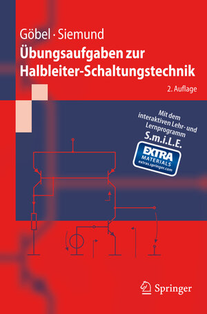 Buchcover Übungsaufgaben zur Halbleiter-Schaltungstechnik | Holger Göbel | EAN 9783642210112 | ISBN 3-642-21011-2 | ISBN 978-3-642-21011-2