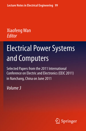 Buchcover Electrical Power Systems and Computers | EAN 9783642217470 | ISBN 3-642-21747-8 | ISBN 978-3-642-21747-0