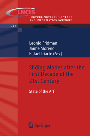Buchcover Sliding Modes after the first Decade of the 21st Century | EAN 9783642221644 | ISBN 3-642-22164-5 | ISBN 978-3-642-22164-4