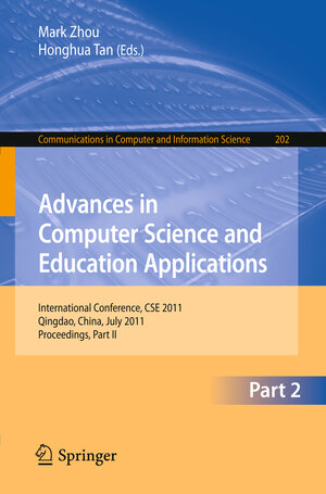 Buchcover Advances in Computer Science and Education Applications  | EAN 9783642224553 | ISBN 3-642-22455-5 | ISBN 978-3-642-22455-3