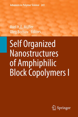 Buchcover Self Organized Nanostructures of Amphiphilic Block Copolymers I  | EAN 9783642224867 | ISBN 3-642-22486-5 | ISBN 978-3-642-22486-7