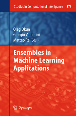 Buchcover Ensembles in Machine Learning Applications | EAN 9783642229107 | ISBN 3-642-22910-7 | ISBN 978-3-642-22910-7