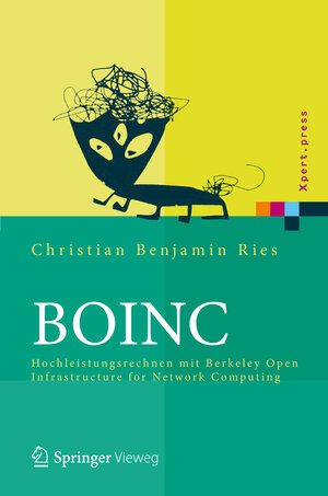 Buchcover BOINC | Christian Benjamin Ries | EAN 9783642233821 | ISBN 3-642-23382-1 | ISBN 978-3-642-23382-1