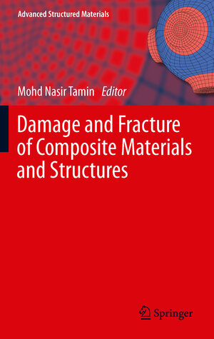 Buchcover Damage and Fracture of Composite Materials and Structures  | EAN 9783642236594 | ISBN 3-642-23659-6 | ISBN 978-3-642-23659-4