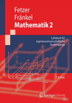 Buchcover Mathematik 2 | Albert Fetzer | EAN 9783642241147 | ISBN 3-642-24114-X | ISBN 978-3-642-24114-7