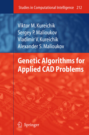 Buchcover Genetic Algorithms for Applied CAD Problems | Viktor M. Kureichik | EAN 9783642242571 | ISBN 3-642-24257-X | ISBN 978-3-642-24257-1