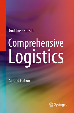 Buchcover Comprehensive Logistics | Timm Gudehus | EAN 9783642243677 | ISBN 3-642-24367-3 | ISBN 978-3-642-24367-7