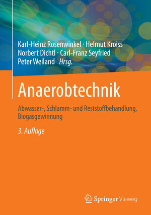 Buchcover Anaerobtechnik  | EAN 9783642248955 | ISBN 3-642-24895-0 | ISBN 978-3-642-24895-5