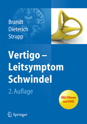 Buchcover Vertigo - Leitsymptom Schwindel | Thomas Brandt | EAN 9783642249631 | ISBN 3-642-24963-9 | ISBN 978-3-642-24963-1