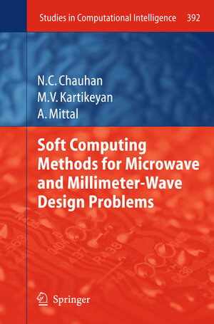 Buchcover Soft Computing Methods for Microwave and Millimeter-Wave Design Problems | Narendra Chauhan | EAN 9783642255625 | ISBN 3-642-25562-0 | ISBN 978-3-642-25562-5