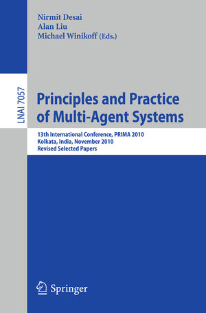 Buchcover Principles and Practice of Multi-Agent Systems  | EAN 9783642259203 | ISBN 3-642-25920-0 | ISBN 978-3-642-25920-3