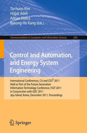Buchcover Control and Automation, and Energy System Engineering | EAN 9783642260100 | ISBN 3-642-26010-1 | ISBN 978-3-642-26010-0