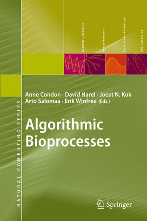 Buchcover Algorithmic Bioprocesses  | EAN 9783642260155 | ISBN 3-642-26015-2 | ISBN 978-3-642-26015-5