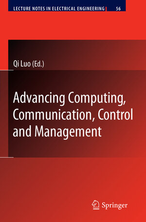 Buchcover Advancing Computing, Communication, Control and Management  | EAN 9783642262289 | ISBN 3-642-26228-7 | ISBN 978-3-642-26228-9